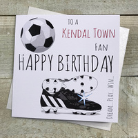 HAPPY BIRTHDAY TO A KENDAL TOWN FAN (FFP99)
