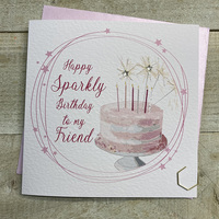 FRIEND - SPARKLER CAKE CARD (SP80-F)