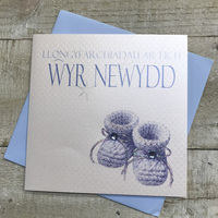 Llongygyfarchiadau Ar Eich Wry Newydd, Handmade Welsh New Baby Boy Card (Blue Booties) (WN207)