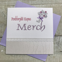 Penblydd Hapus Merch,  - Welsh Birthday Card (Bouquet) (W-AG65)