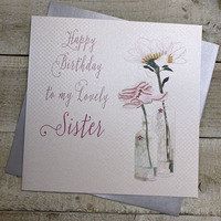 LARGE SISTER BIRTHDYA CARD - JAR OF PRETTY FLOWERS (XVN125-SIS)
