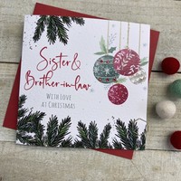 SISTER & BROTHER IN LAW BAUBLES  - CHRISTMAS CARD (C22-23)