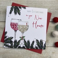 1ST IN YOUR NEW HOME - CHRISTMAS CARD WINE/GIN GLASSES (C22-54)