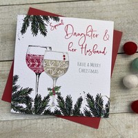 DAUGHTER & HER HUSBAND WINE/GIN GLASSES - CHRISTMAS CARD (C22-48)